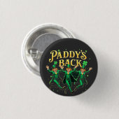 Paddy's Back Funny St Patrick's Day Trump-onderste Ronde Button 3,2 Cm (Voorkant /achterkant)