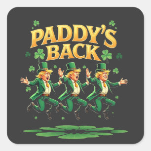 Paddy's Back Funny Trump St Patrick Day Leopard Vierkante Sticker
