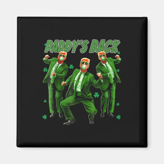 Paddys Back Funny Trump St Patricks Day Ierse schi Magneet (Voorkant)