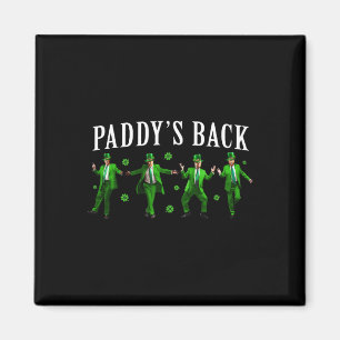 Paddy's Back Funny Trump St Patrick's Day Ierse Sh Magneet