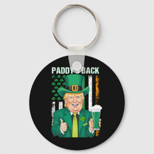 Paddy's Back Funny Trump St. Patricks Day Mannen V Sleutelhanger