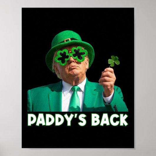 Paddy's Back Funny Trump St Patrick's Day Outfit S Poster (Voorkant)