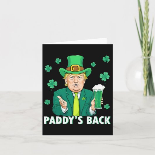 Paddy's Back Funny Trump St Patrick's Day Shamrock Kaart (Voorkant)