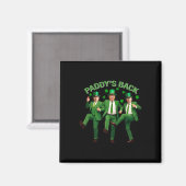 Paddy's Back Trump Dancing St Patricks Day Funny N Magneet (Voorkant / Achterkant)