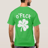 Paddy's Day - O'Feck T-shirt (Achterkant)