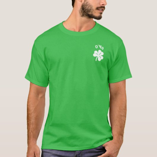 Paddy's Day - O'No T-shirt (Voorkant)