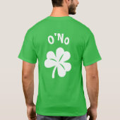 Paddy's Day - O'No T-shirt (Achterkant)