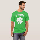 Paddy's Day - O'Shite T-shirt (Voorkant volledig)
