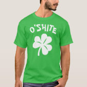 Paddy's Day - O'Shite T-shirt (Voorkant)