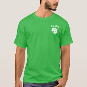 Paddy's Day - O'Shite T-shirt