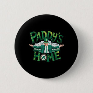 Paddys Home Trump Funny St Patrick's Day Shamrock Ronde Button 5,7 Cm