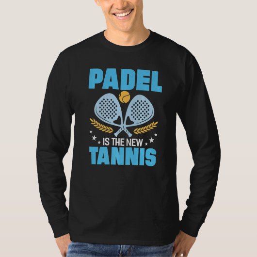 Padel is de nieuwe tennis, grappige padel speelt C T-shirt (Voorkant)