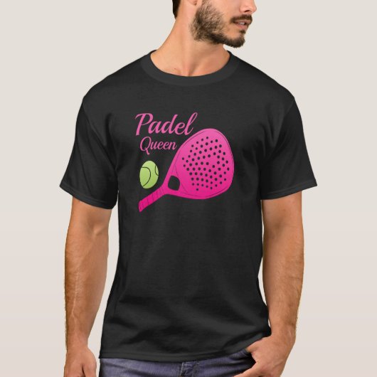 Padel Paddle Tennis Queen Princess Backhand Racket T-shirt (Voorkant)