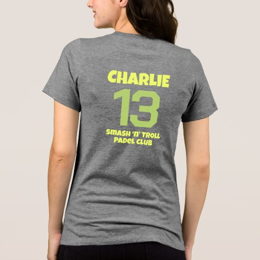 🧌Padel Racket Rager Tri-Blend Shirt (Achterkant)