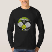 Padel Racquet Paddle Racket Padel Tennis Padel Lif T-shirt (Voorkant)