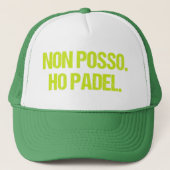 Padel Scritta Divertente Non Posso Trucker Pet (Voorkant)