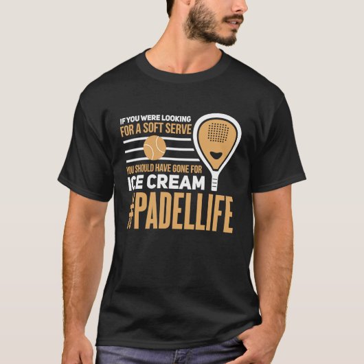 Padel Soft Serve Ice Cream Sport Padel Player T-shirt (Voorkant)