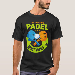 Padel Sport Spelen Padel Padeleur Padel Speler T-shirt