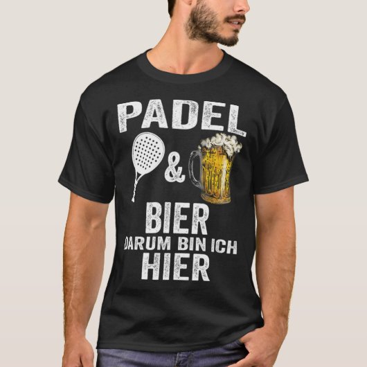 Padel Tennis Beer Padel Tennis Player Hobby dunkin T-shirt (Voorkant)