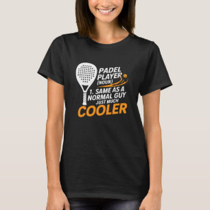 Padelspeler hetzelfde als een normale vent, alleen t-shirt