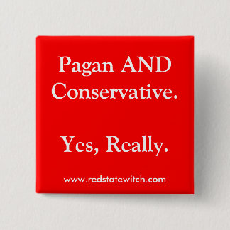 Pagan AND Conservative.Ja, echt waar. Knoop Vierkante Button 5,1 Cm