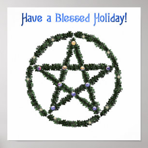 Pagan Blessed Holiday Yule Wreath Pentacle Poster