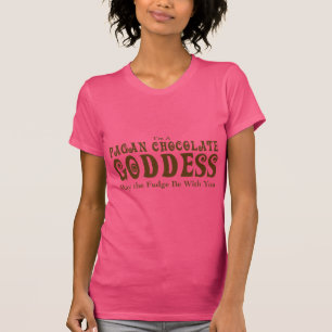 Pagan Chocolate Goddess T-shirt