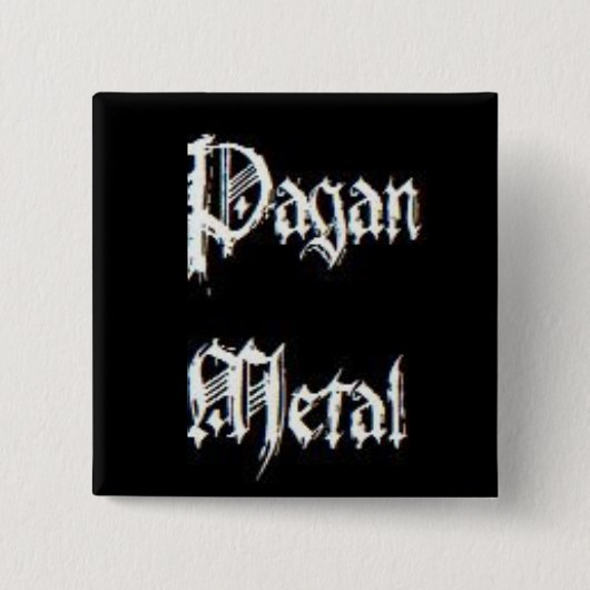 Pagan Metal Vierkante Button 5,1 Cm (Voorkant)