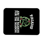 Paganen zijn de reden voor het seizoen magneet (Horizontaal)