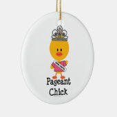 Pageant Chick Ornament (Rechts)