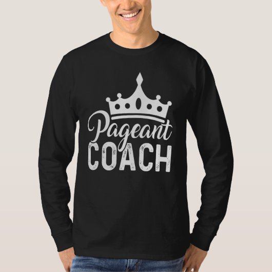 Pageant Coach Beauty Pageant T-shirt (Voorkant)