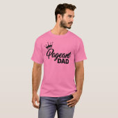 PAGEANT DAD T-SHIRT (Voorkant volledig)