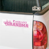 Pageant Grandma Bumpersticker (Op Truck)