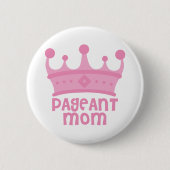 Pageant mama ronde button 5,7 cm (Voorkant)