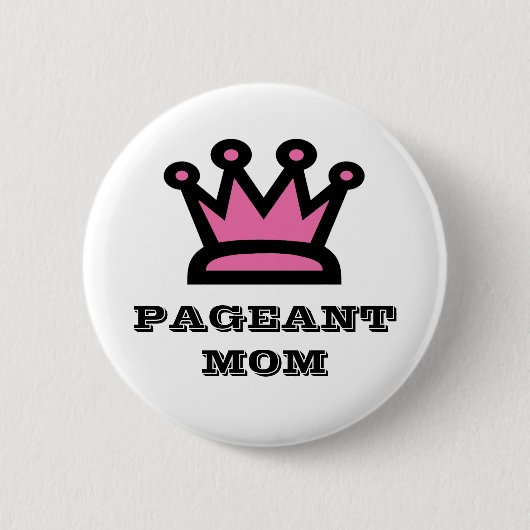Pageant mama ronde button 5,7 cm (Voorkant)