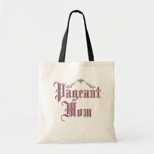 Pageant mama tote bag