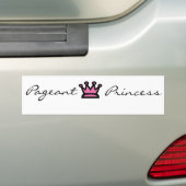 Pageant Princess Bumpersticker (Op auto)