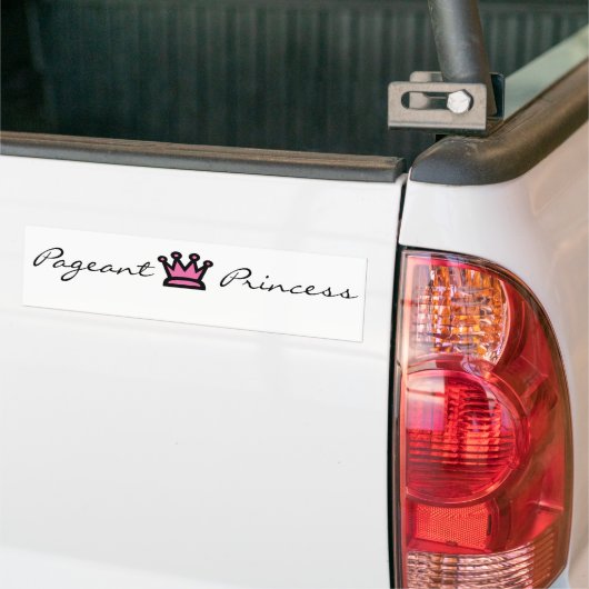 Pageant Princess Bumpersticker (Op Truck)