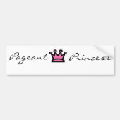Pageant Princess Bumpersticker (Voorkant)