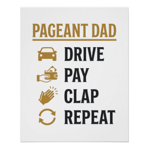 Pageant Vader Rij Betalen Klap Herhaal Shirt Ontwe Perfect Poster