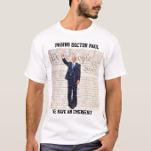 Paging Doctor Paul T-shirt (Voorkant)