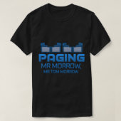 Paging Mr Morrow T-shirt (Design voorkant)