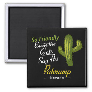 Pahrump Cactus Funny Retro Magneet