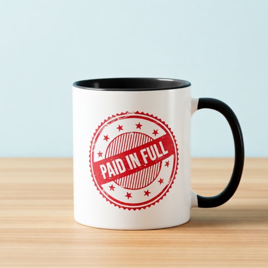 Paid in Full Distressed Stamp Coffee Mug Mok