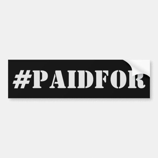 #PAIDFOR Bumpersticker - Afbetaald! (Voorkant)