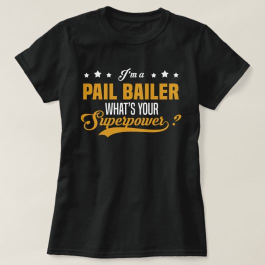 Pail Bailer T-shirt (Design voorkant)
