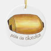 Pain Au Chocolat Croissant Pastry Chef Bakery Keramisch Ornament (Voorkant)