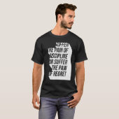 Pain Discipline or Regret Workout Motivational Tra T-shirt (Voorkant volledig)
