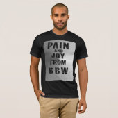 PAIN EN JOY VAN MZ BBW T-SHIRT (Voorkant volledig)