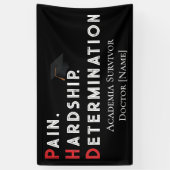 Pain, Hardship, Determination – Funny PhD Quote Spandoek (Verticaal)